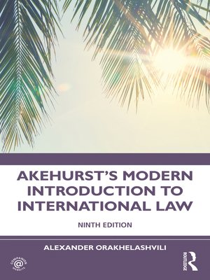 cover image of Akehurst's Modern Introduction to International Law